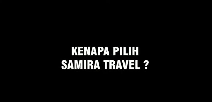 TESTIMONI JAMAAH UMROH SAMIRA TRAVEL