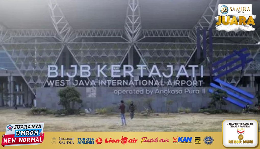 Bandara Kertajati, Resmi Dipergunakan untuk Pemberangkatan Ibadah Haji 2023