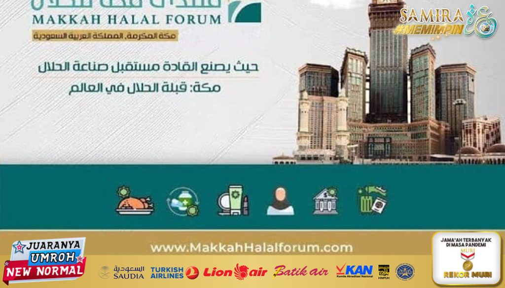 Makkah Halal Forum, Upaya Arab Saudi Perkuat Ekosistem Industri Halal